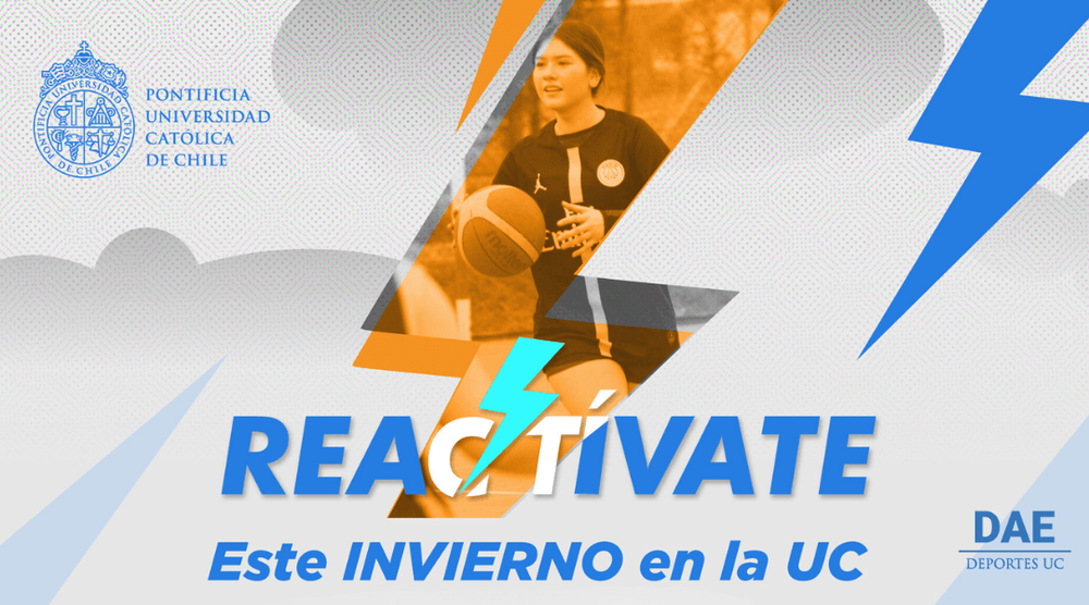 Afiche con título: Reactívate Este INVIERNO en la UC
