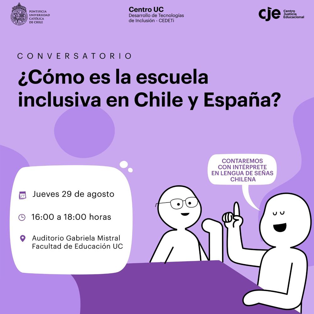imagen en donde aparece un fondo de color morado, en la que en la parte superior izquierda aparece el logo de la Universidad Católica, al centro el logo de CEDETi UC y en el lado derecho el logo de CJE. Más abajo aparece el título: Conversatorio ¿Cómo es