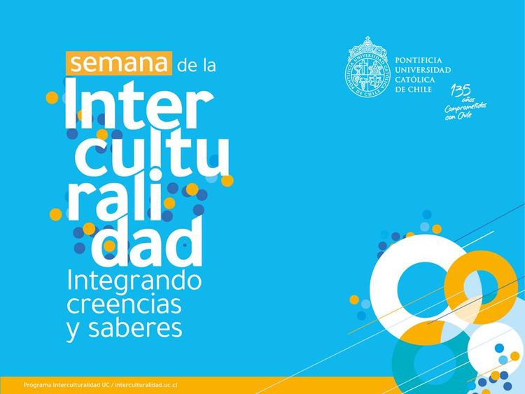 Sobre un fondo celeste dice: Semana de la Interculturalidad. Integrando Ciencias y saberes.